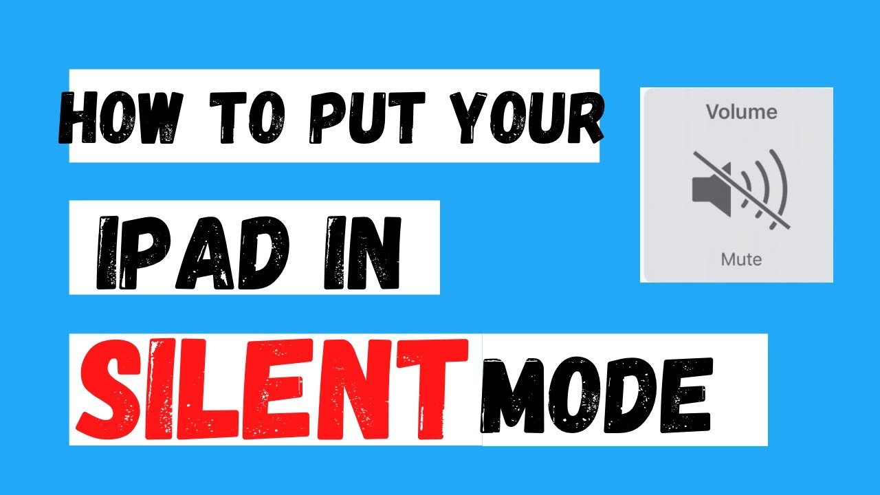 ipad-silent-mode-tips-how-to-put-ipad-on-silent