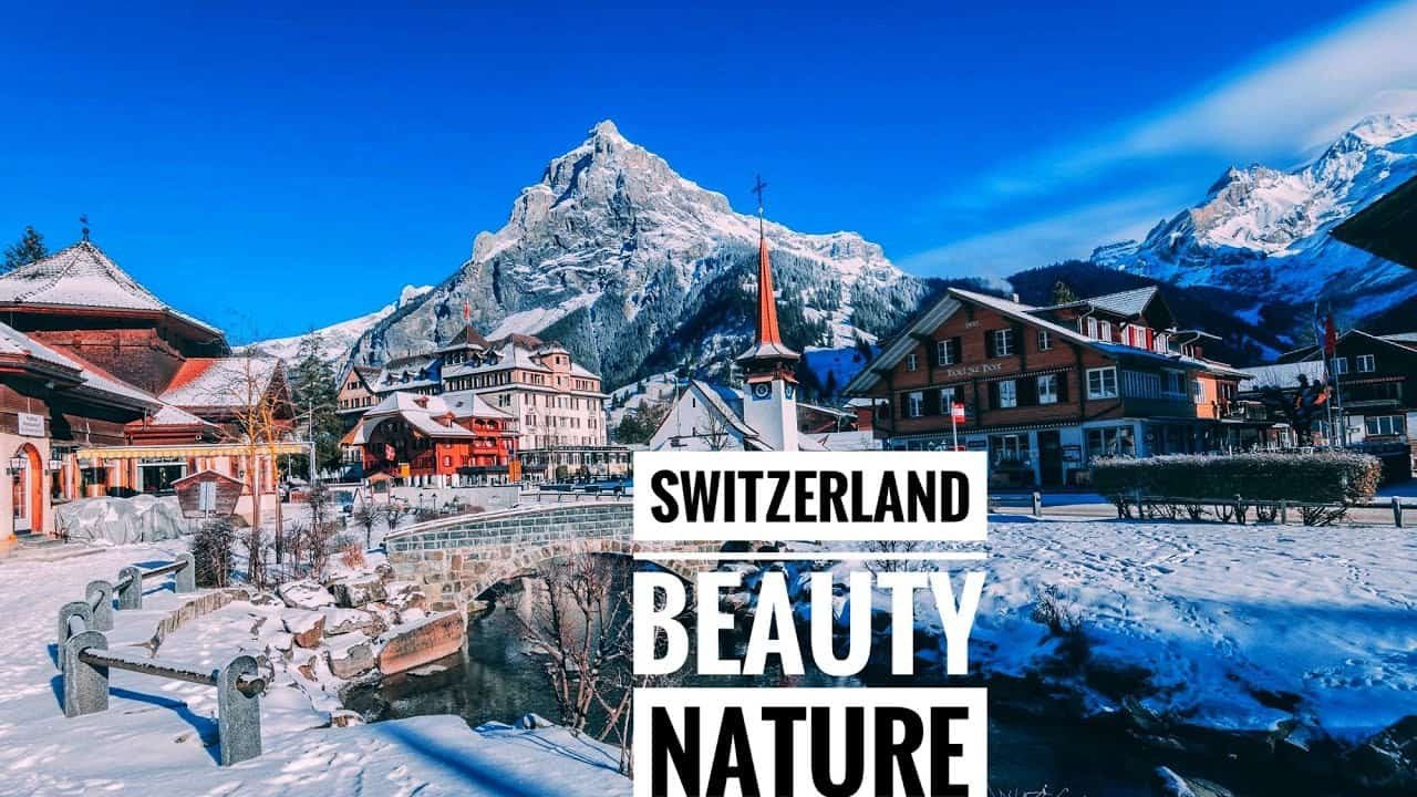 Decide When to Visit-trip to Switzerland